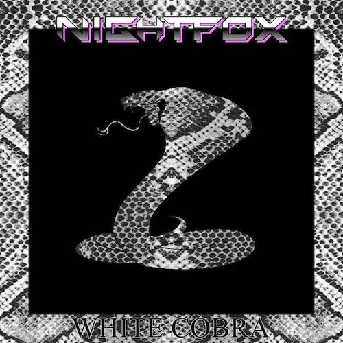 Nightfox - "White Cobra"