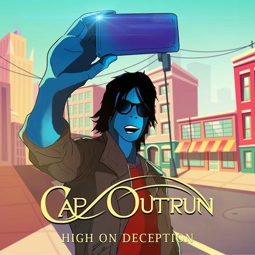 Cap Outrun - "High on Deception"